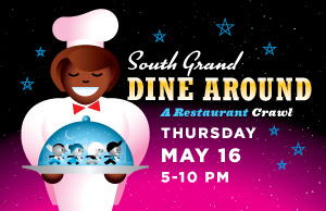 South Grand Dine Around – A Restaurant Crawl 2019