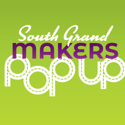 South Grand Makers Pop Up